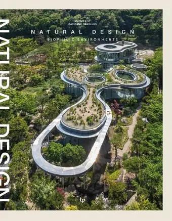 NATURAL ENVIRONMENTS BIOPHILIC DESIGN. cover