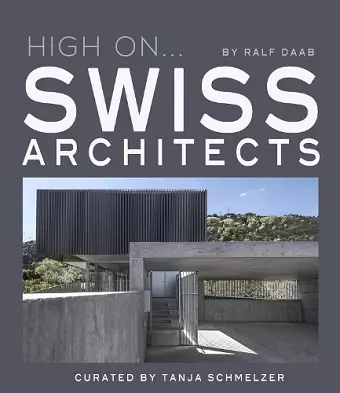 High On… Swiss Architects cover