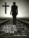 Willing Heart to Please the Father cover