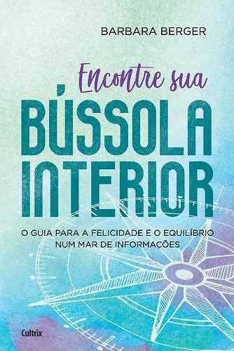 Encontre Sua Bussola Interior cover