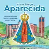 Nossa amiga Aparecida cover