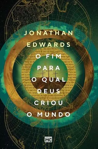 O fim para o qual Deus criou o mundo cover