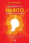 Quebrando o Hábito de ser você mesmo cover