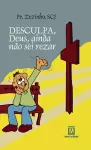 Desculpa, Deus, eu ainda não sei rezar cover