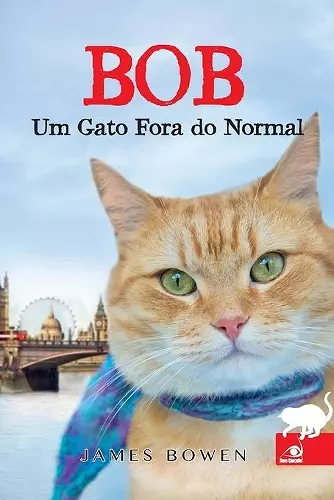 Bob Um Gato Fora do Normal cover