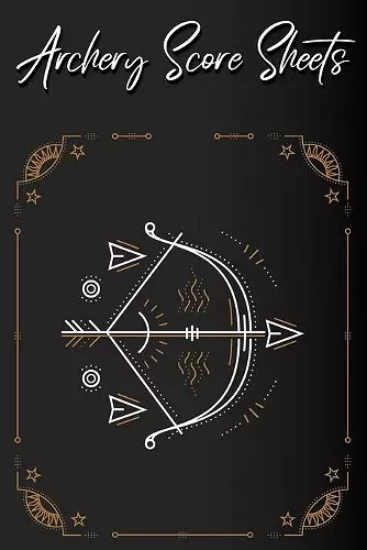Archery Score Sheets Book cover