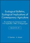 Ecological Bulletins, Ecological Implications of Contemporary Agriculture cover