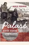 Palasé. Hans Egede i Grønland cover