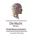 Die Macht Ihres Unterbewusstseins cover