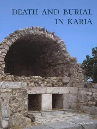 Death & Burial in Karia cover