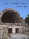 Death & Burial in Karia cover