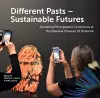 Different Pasts – Sustainable Futures cover