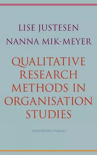 Qualitative Research Methods in Organisation Studies cover