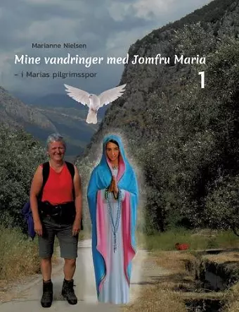 Mine vandringer med Jomfru Maria cover