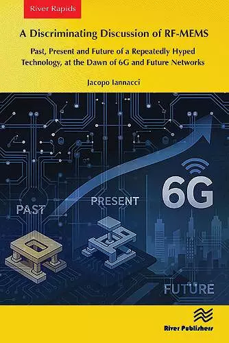 A Discriminating Discussion of RF-MEMS cover