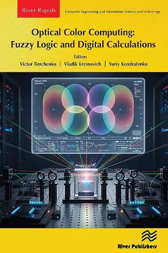 Optical Color Computing: Fuzzy Logic and Digital Calculations cover