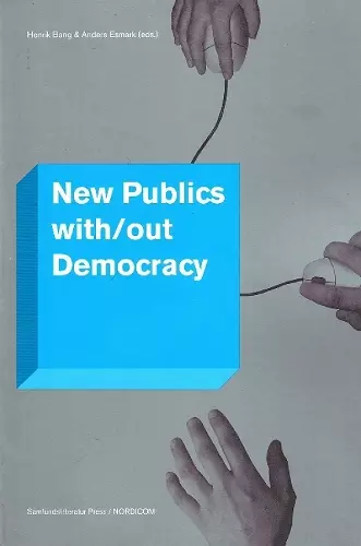 New Publics with/out Democracy cover