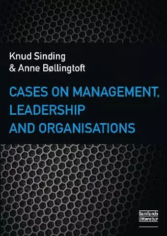 Cases on Management, Leadership & Organisations cover