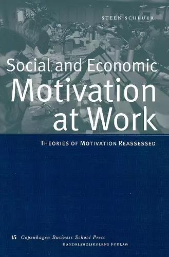 Social & Economic Motivation at Work cover