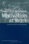 Social & Economic Motivation at Work cover