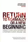 Return to Normalcy or a New Beginning cover