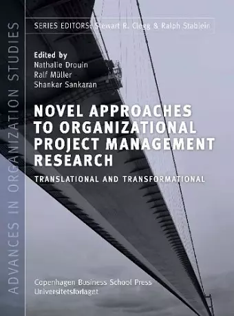 Novel Approaches to Organizational Project Management Research cover