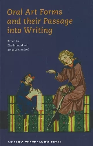Oral Art Forms and their Passage into Writing cover