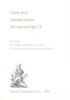 Care & Conservation of Manuscripts, Volume 9 cover