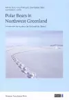 Polar Bears in Northwest Greenland cover