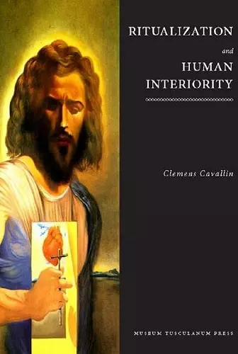 Ritualization and Human Interiority cover