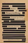 The Politics of Storytelling cover