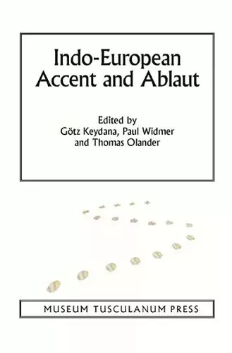 Indo-European Accent and Ablaut cover