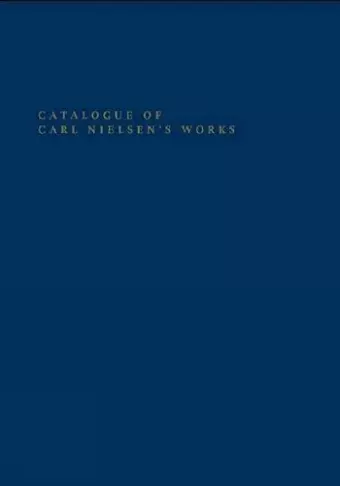 Catalogue of Carl Nielsen's Works cover