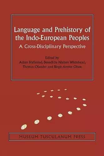 Language and Prehistory of the Indo-European Peoples cover