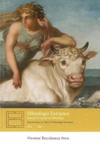 Ethnologia Europaea vol. 47:1 cover