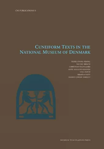 Cuneiform Texts in the National Museum of Denmark cover