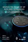 Shaping the Future of IoT with Edge Intelligence cover