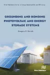 Grounding and Bonding Photovoltaic and Energy Storage Systems cover