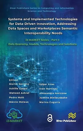 Systems and Implemented Technologies for Data-Driven Innovation, addressing Data Spaces and Marketplaces Semantic Interoperability Needs cover