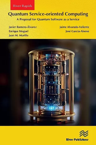 Quantum Service-oriented Computing: A Proposal for Quantum Software as a Service cover