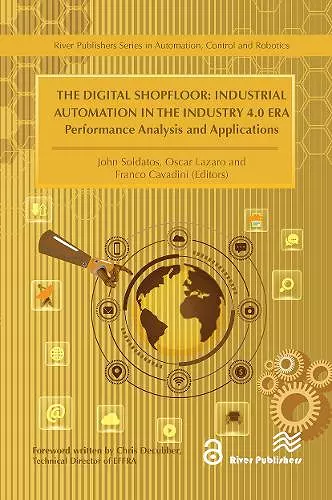 The Digital Shopfloor- Industrial Automation in the Industry 4.0 Era cover