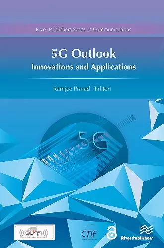 5G Outlook – Innovations and Applications cover