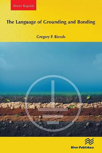 The Language of Grounding and Bonding cover