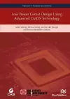 Low Power Circuit Design Using Advanced CMOS Technology cover