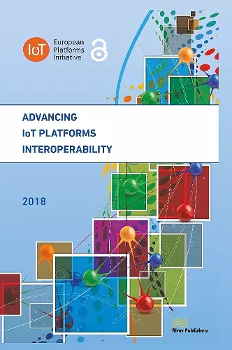 Advancing IoT Platforms Interoperability cover