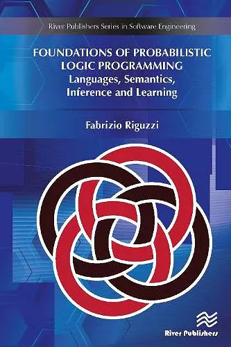 Foundations of Probabilistic Logic Programming cover