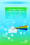 Emerging Trends in Advanced Spectroscopy cover