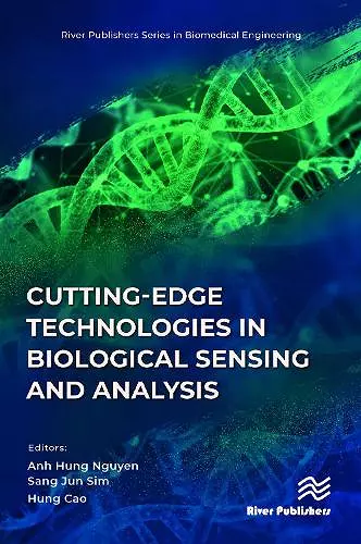 Cutting-edge Technologies in Biological Sensing and Analysis cover