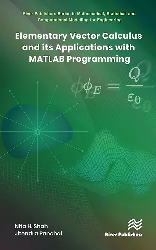 Elementary Vector Calculus and Its Applications with MATLAB Programming cover