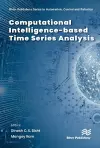 Computational Intelligence-based Time Series Analysis cover
